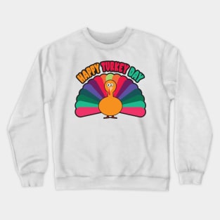 Happy Turkey Day Crewneck Sweatshirt